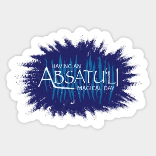 Absatu'li Magical Day Sticker